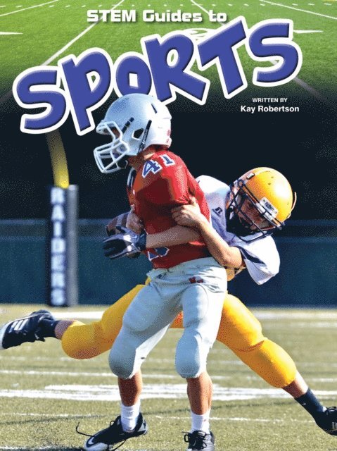 Kay Robertson - Stem Guides To Sports, E-bok
