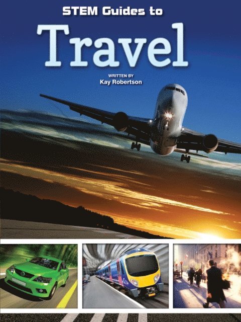 Kay Robertson - Stem Guides To Travel, E-bok