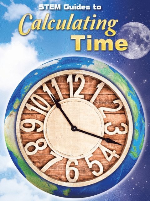 Kay Robertson - Stem Guides To Calculating Time, E-bok