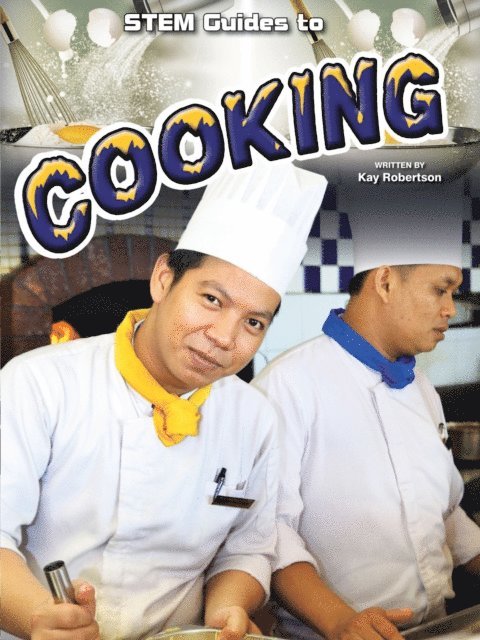 Kay Robertson - Stem Guides To Cooking, E-bok