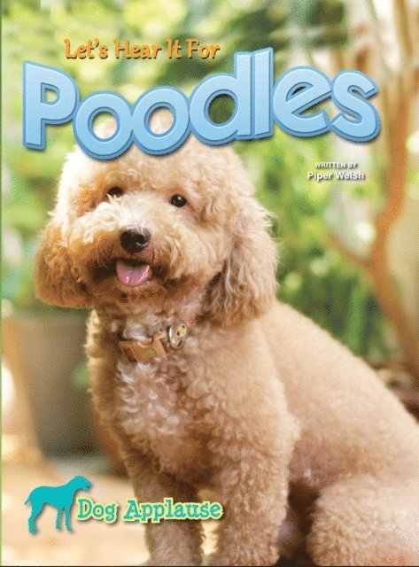 Piper Welsh - Let's Hear It For Poodles, E-bok. Tillgänglighet: Lägg i varukorg