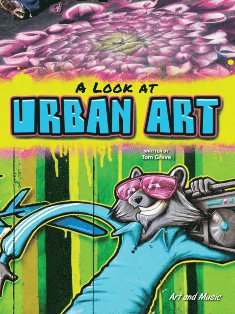 Tom Greve - Look At Urban Art, E-bok