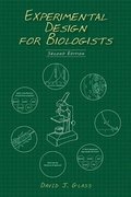 Experimental Design for Biologists, Second Edition