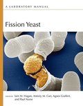 Fission Yeast: A Laboratory Manual