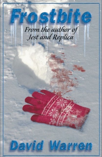 David Warren - Frostbite, E-bok