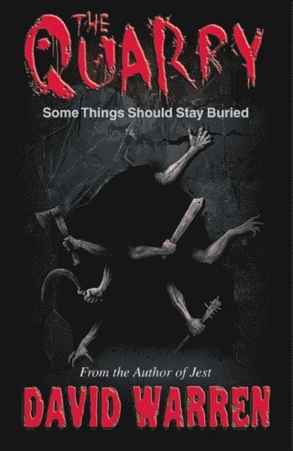 David Warren - Quarry: Some Things Should Stay Buried, E-bok