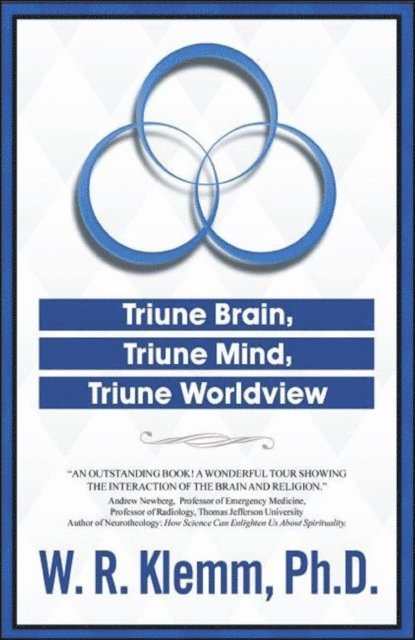 W. R. Klemm - Triune Brain, Triune Mind, Triune Worldview, E-bok. Tillgänglighet: Lägg i varukorg