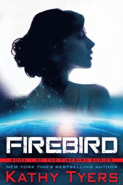 Kathy Tyers - Firebird, E-bok