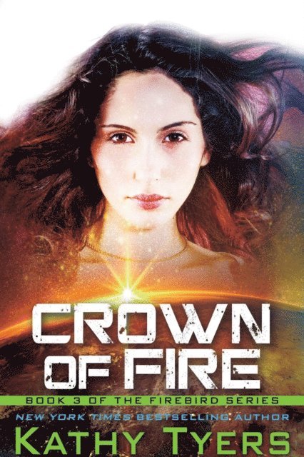 Kathy Tyers - Crown of Fire, E-bok