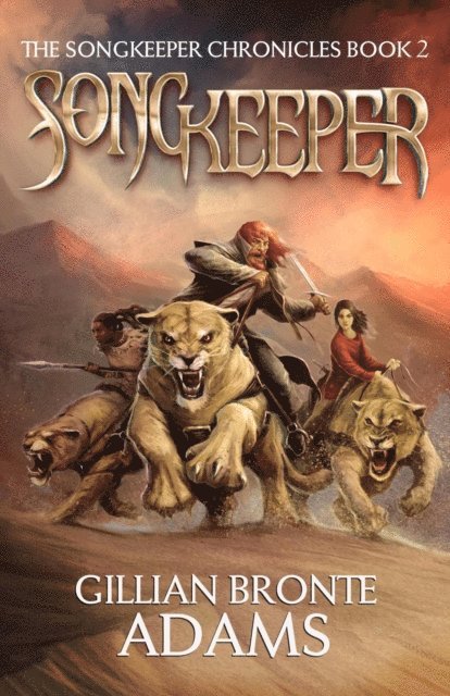Gillian Bronte Adams - Songkeeper, E-bok