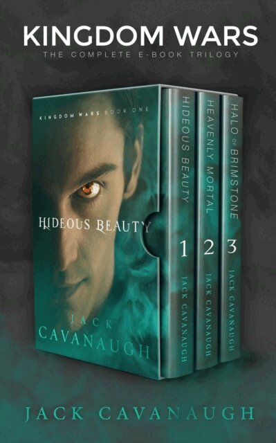 Jack Cavanaugh - Kingdom Wars: The Complete Trilogy, E-bok