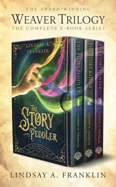 Lindsay A. Franklin - Weaver Trilogy: The Complete Series, E-bok