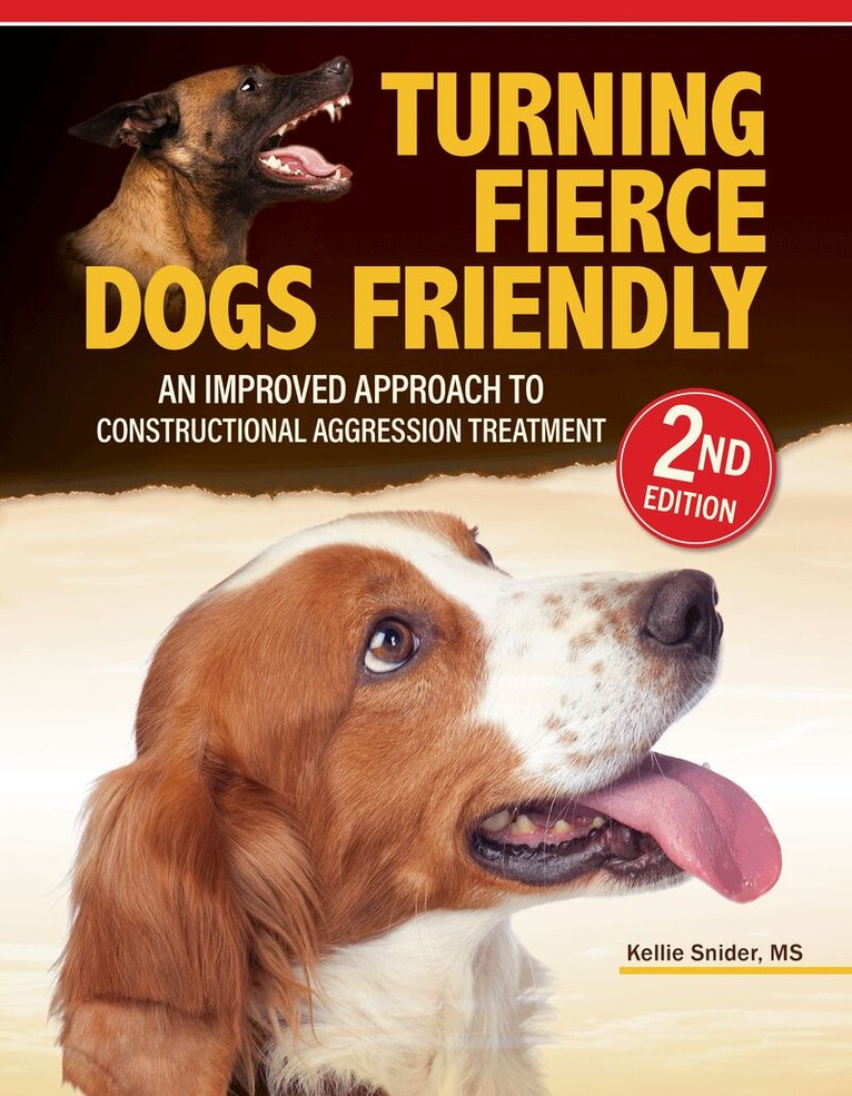Kellie Snider - Turning Fierce Dogs Friendly, 2nd Edition, Häftad. Tillgänglighet: Kommande