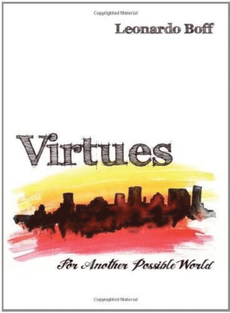 Leonardo Boff - Virtues, E-bok