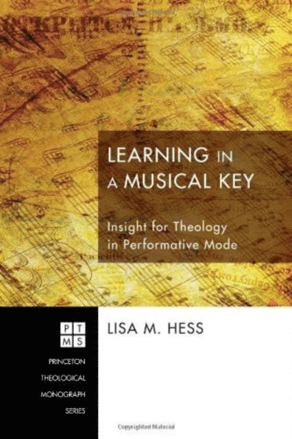 Lisa M. Hess - Learning in a Musical Key, E-bok
