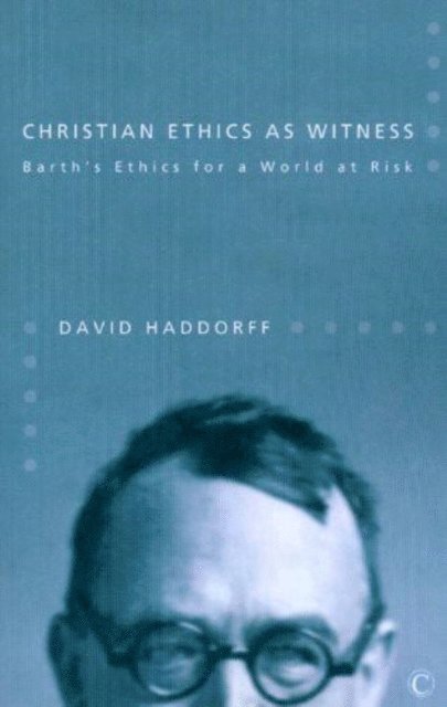 David Haddorff - Christian Ethics as Witness, E-bok