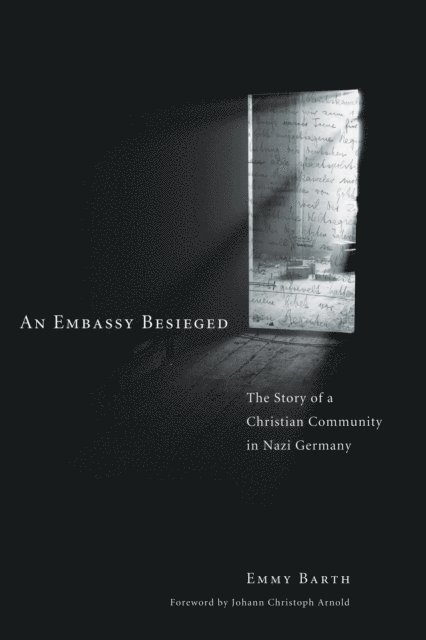 Emmy Barth - Embassy Besieged, E-bok