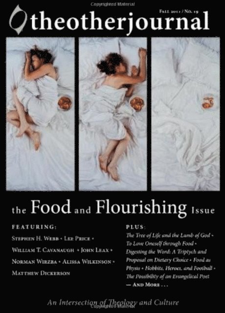 Christopher J. Keller - Other Journal: The Food and Flourishing Issue, E-bok