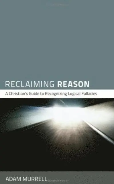 Adam Murrell - Reclaiming Reason, E-bok. Tillgänglighet: Lägg i varukorg