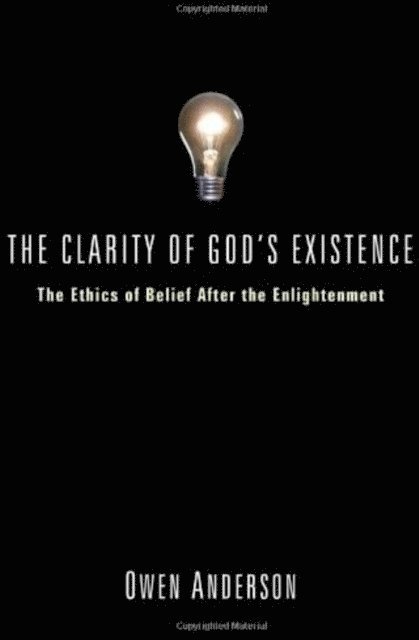 Owen Anderson - Clarity of God's Existence, E-bok