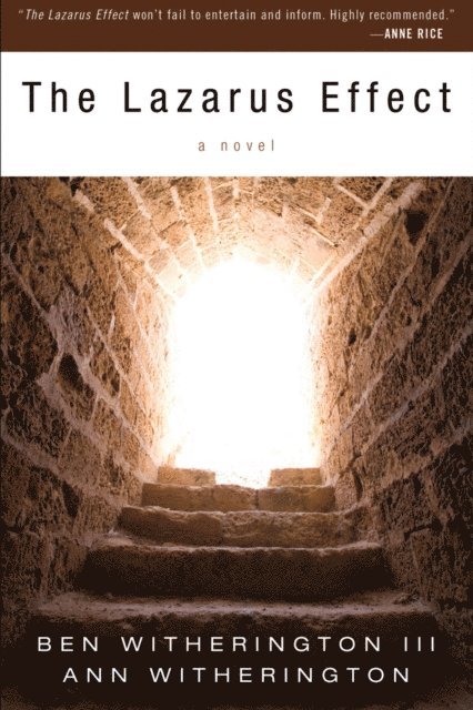 Ann Witherington, Ben Witherington III - Lazarus Effect, E-bok