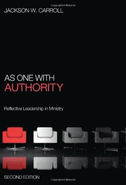 Jackson W. Carroll - As One with Authority, Second Edition, E-bok