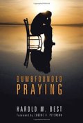 Dumbfounded Praying