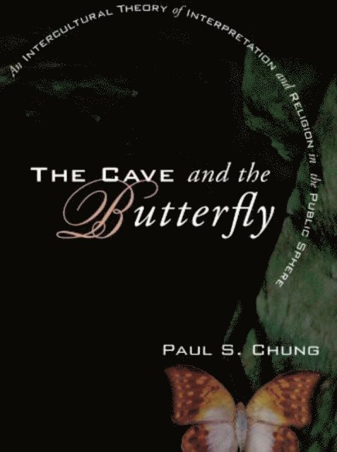 Paul S. Chung - Cave and the Butterfly, E-bok