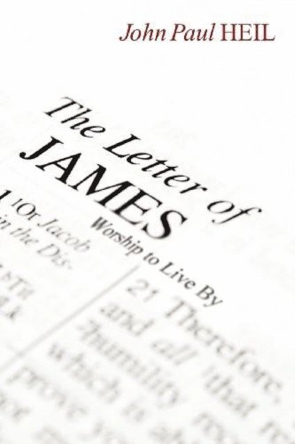 John Paul Heil - Letter of James, E-bok