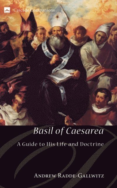 Andrew Radde-Gallwitz - Basil of Caesarea, E-bok