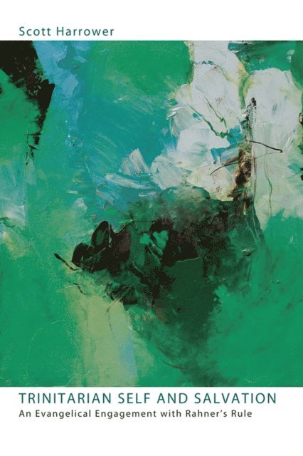 Scott Harrower - Trinitarian Self and Salvation, E-bok