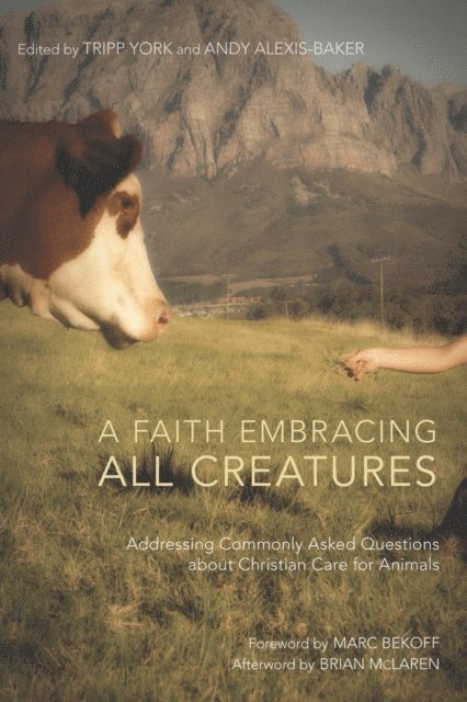 Andy Alexis-Baker, Tripp York - Faith Embracing All Creatures, E-bok