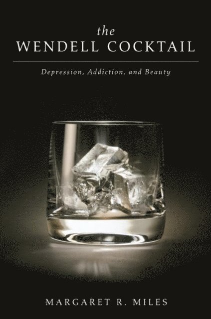 Margaret R. Miles - Wendell Cocktail, E-bok