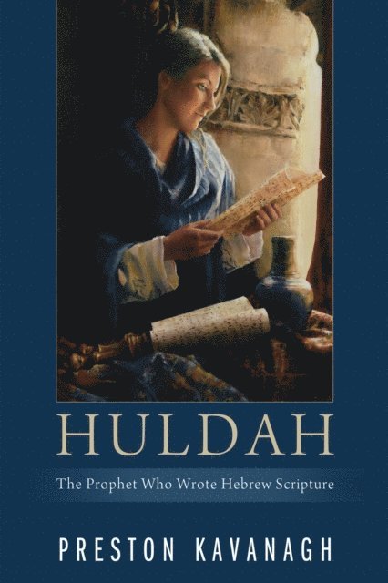 Preston Kavanagh - Huldah, E-bok