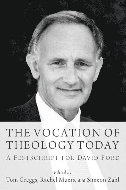 Simeon Zahl, Rachel Muers, Tom Greggs - Vocation of Theology Today, E-bok