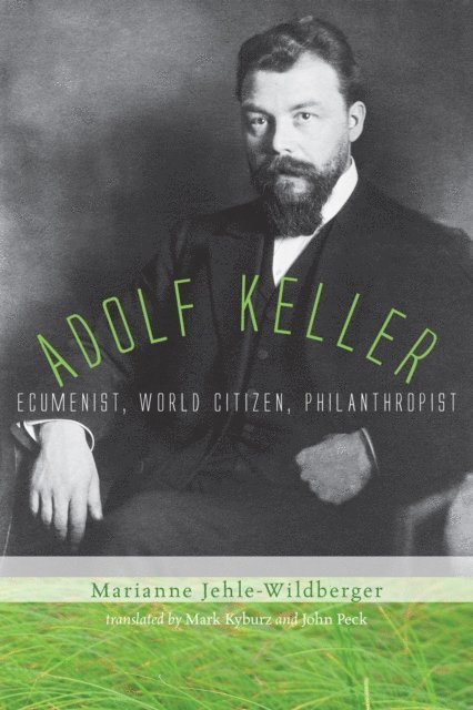 Marianne Jehle-Wildberger - Adolf Keller, E-bok
