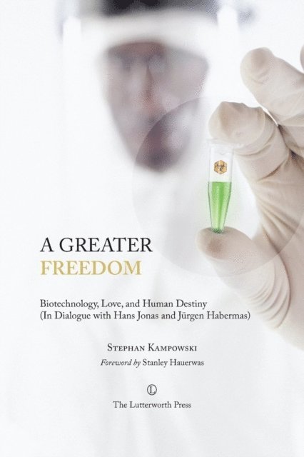 Stephan Kampowski - Greater Freedom, E-bok