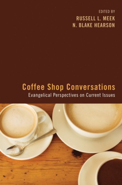 N. Blake Hearson, Russell Meek - Coffee Shop Conversations, E-bok