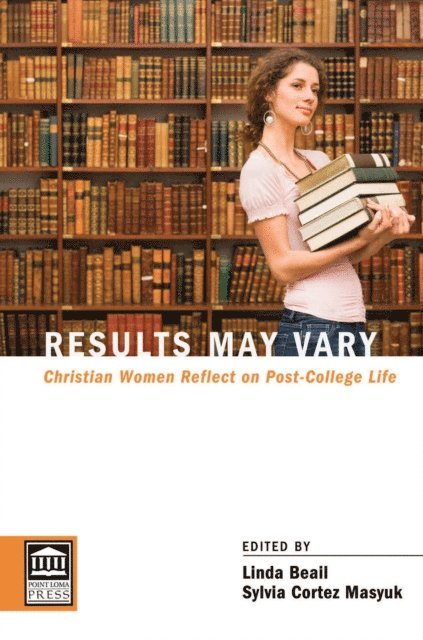Sylvia Cortez Masyuk, Linda Beail - Results May Vary, E-bok