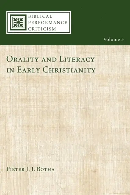 Pieter Botha - Orality and Literacy in Early Christianity, E-bok. Tillgänglighet: Lägg i varukorg