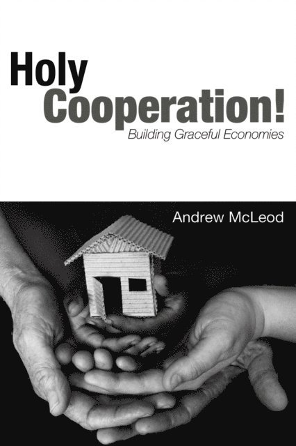 Andrew McLeod - Holy Cooperation!, E-bok
