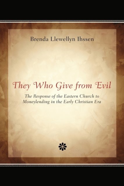 Brenda Llewellyn Ihssen - They Who Give from Evil, E-bok