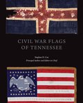 Civil War Flags of Tennessee