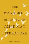 Wanderer in African American Literature