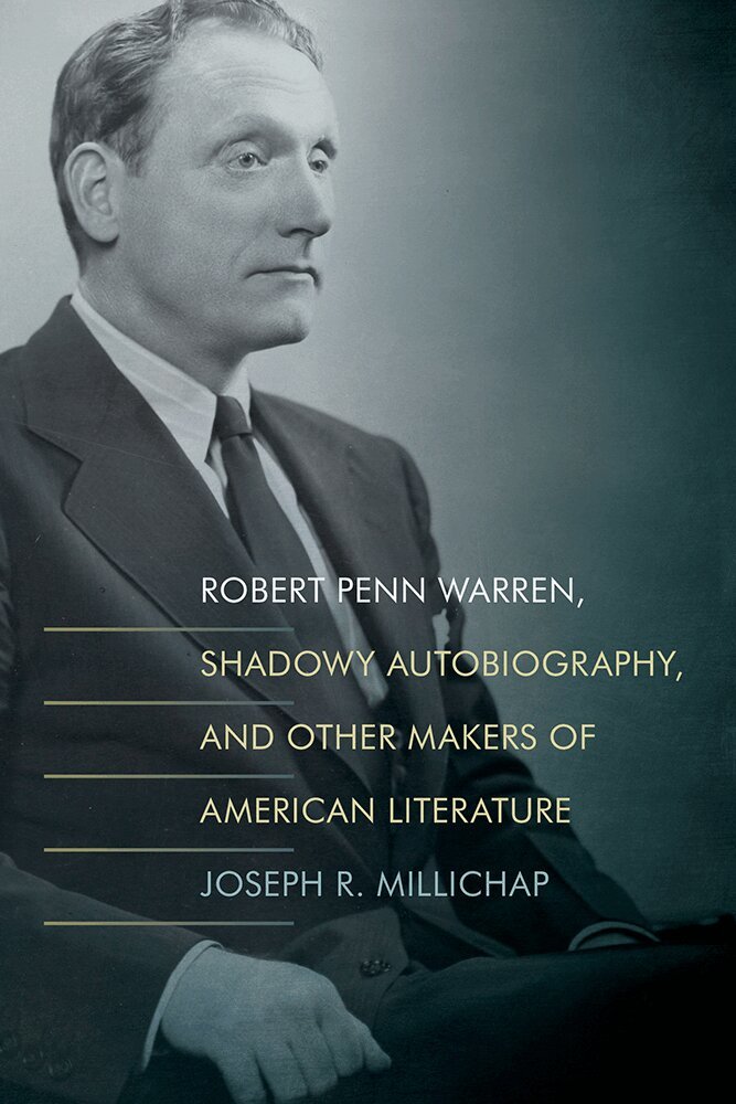 Joseph R. Millichap - Robert Penn Warren, Shadowy Autobiography, and Other Makers of American Literature, Inbunden. Tillgänglighet: Lägg i varukorg