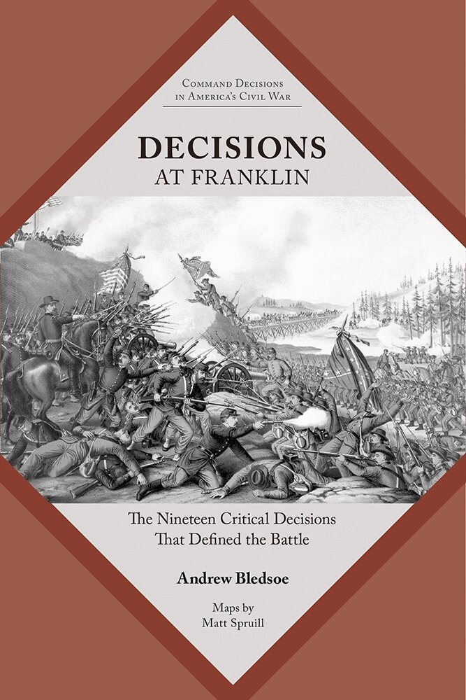 Andrew Bledsoe - Decisions at Franklin, Häftad