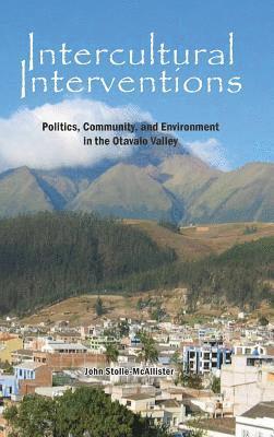 John Stolle-McAllister - Intercultural Interventions, Inbunden