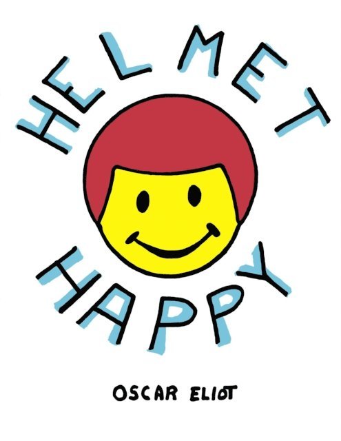Oscar Eliot - Helmet Happy, E-bok