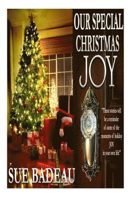 Sue Badeau - Our Special Christmas Joy, Häftad