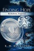 Finding Hope - Berkshire, England